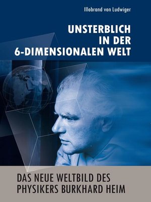 cover image of Das neue Weltbild des Physikers Burkhard Heim
